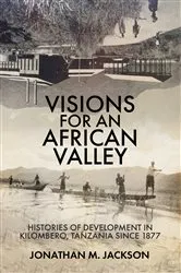 Book cover of Visions for an African Valley by Jonathan M Jackson