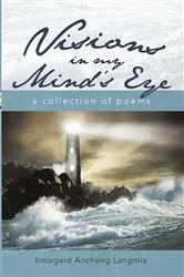 Book cover of Visions in My Mind’S Eye by Irmagard Anchang Langmia