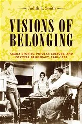 Book cover of Visions of Belonging by Judith Smith
