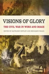 Book cover of Visions of Glory by Kathleen Diffley