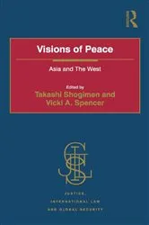 Book cover of Visions of Peace by Takashi Shogimen
