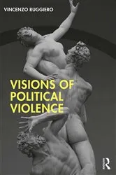 Book cover of Visions of Political Violence by Unknown