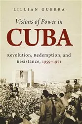 Book cover of Visions of Power in Cuba by Unknown