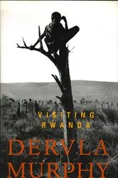 Book cover of Visiting Rwanda by Dervla Murphy