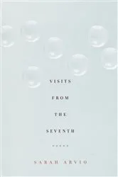 Book cover of Visits from the Seventh by Sarah Arvio