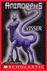 Book cover of Visser (Animorphs) by K. A. Applegate