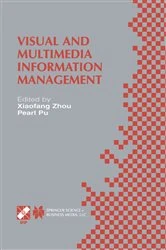 Book cover of Visual and Multimedia Information Management by Xiaofang Zhou