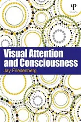 Book cover of Visual Attention and Consciousness by Jay Friedenberg