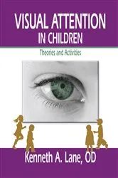 Book cover of Visual Attention in Children by Kenneth Lane