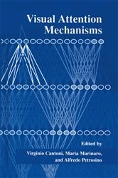 Book cover of Visual Attention Mechanisms by Virginio Cantoni