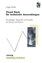 Book cover of Visual Basic für technische Anwendungen by Jürgen Radel