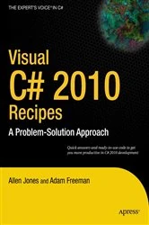 Book cover of Visual C# 2010 Recipes by Allen Jones