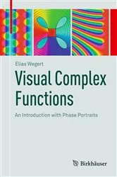 Book cover of Visual Complex Functions by Elias Wegert