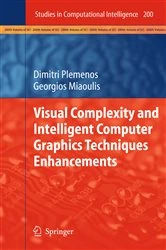 Book cover of Visual Complexity and Intelligent Computer Graphics Techniques Enhancements by Dimitri Plemenos
