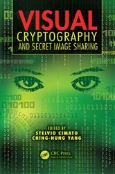 Book cover of Visual Cryptography and Secret Image Sharing by Stelvio Cimato