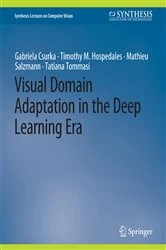 Book cover of Visual Domain Adaptation in the Deep Learning Era by Gabriela Csurka