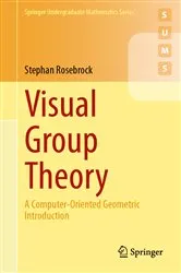 Book cover of Visual Group Theory by Stephan Rosebrock