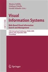 Book cover of Visual Information Systems. Web-Based Visual Information Search and Management by Monica Sebillo