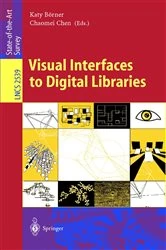 Book cover of Visual Interfaces to Digital Libraries by Chaomei Chen