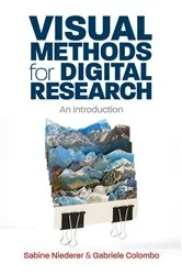 Book cover of Visual Methods for Digital Research by Sabine Niederer