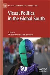 Book cover of Visual Politics in the Global South by Anastasia Veneti