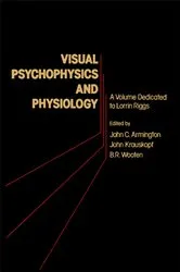 Book cover of Visual Psychophysics and Physiology by John Armington