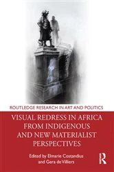 Book cover of Visual Redress in Africa from Indigenous and New Materialist Perspectives by Elmarie Costandius