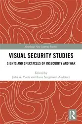 Book cover of Visual Security Studies by Juha Vuori