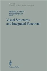 Book cover of Visual Structures and Integrated Functions by Michael A. Arbib