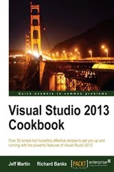 Book cover of Visual Studio 2013 Cookbook by Jeff Martin