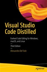 Book cover of Visual Studio Code Distilled (3rd ed.) by Alessandro Del Sole