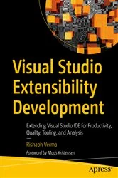 Book cover of Visual Studio Extensibility Development by Rishabh Verma
