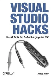Book cover of Visual Studio Hacks by James Avery