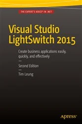 Book cover of Visual Studio Lightswitch 2015 (2nd ed.) by Tim Leung