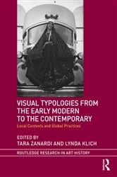 Book cover of Visual Typologies from the Early Modern to the Contemporary by Tara Zanardi