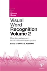 Book cover of Visual Word Recognition Volume 2 by James Adelman