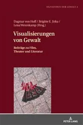 Book cover of Visualisierungen von Gewalt by Dagmar von Hoff