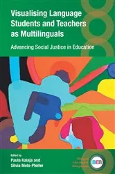 Book cover of Visualising Language Students and Teachers as Multilinguals by Paula Kalaja