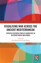 Book cover of Visualising War across the Ancient Mediterranean by Alice König