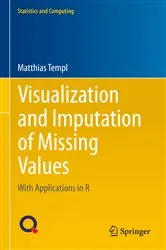 Book cover of Visualization and Imputation of Missing Values by Unknown