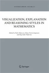 Book cover of Visualization, Explanation and Reasoning Styles in Mathematics by Unknown