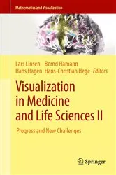 Book cover of Visualization in Medicine and Life Sciences II by Lars Linsen
