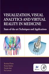 Book cover of Visualization, Visual Analytics and Virtual Reality in Medicine by Bernhard Preim