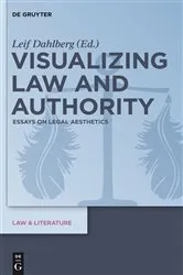 Book cover of Visualizing Law and Authority by Leif Dahlberg