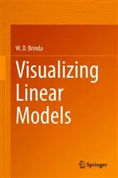 Book cover of Visualizing Linear Models by W. D. Brinda