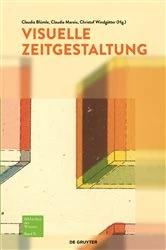 Book cover of Visuelle Zeitgestaltung by Claudia Blümle