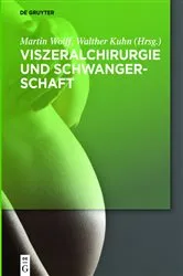 Book cover of Viszeralchirurgie und Schwangerschaft by Martin Wolff