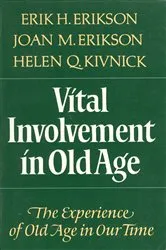 Book cover of Vital Involvement in Old Age by Erik H. Erikson