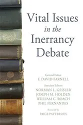Book cover of Vital Issues in the Inerrancy Debate by F. David Farnell