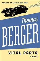 Book cover of Vital Parts by Thomas Berger